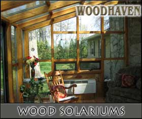 click here for woodhaven, wood sun room ,conservatories, solariums, home additions, wood greenhouse